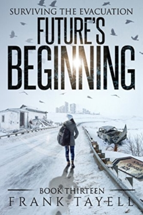 Surviving The Evacuation, Book 13 av Frank Tayell (Paperback)