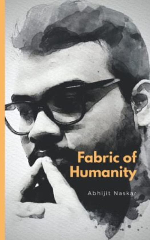 Fabric of Humanity av Abhijit Naskar (Paperback)
