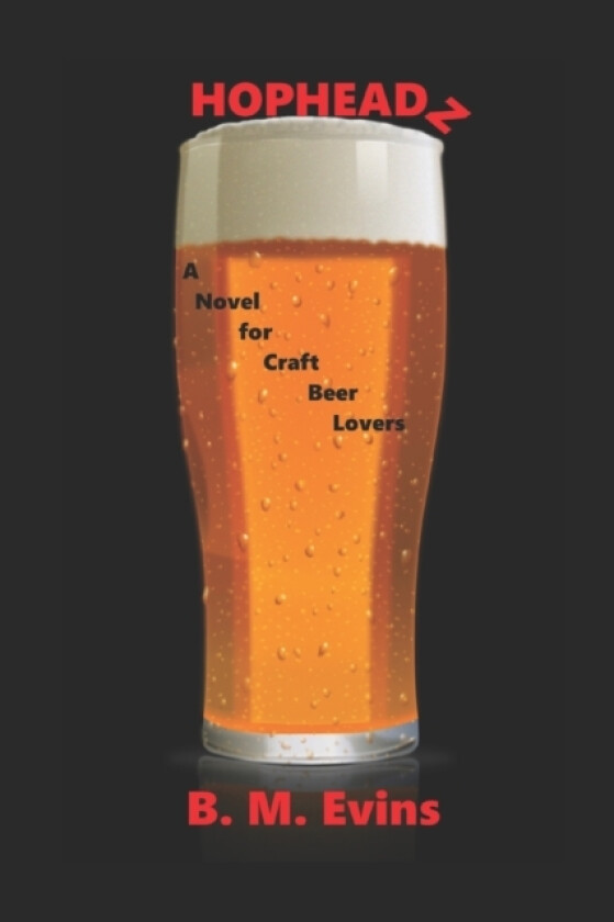 Hopheadz av B M Evins (Paperback)