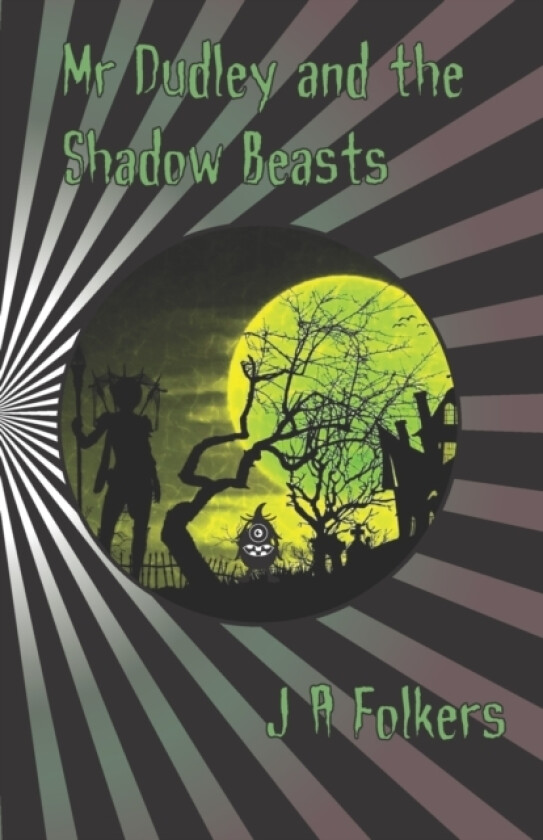 Mr Dudley and the Shadow Beasts av Julie Anne Folkers (Paperback)