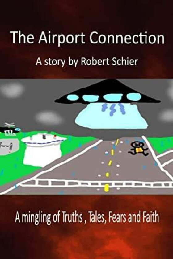 The Airport Connection av Robert Schier (Paperback)