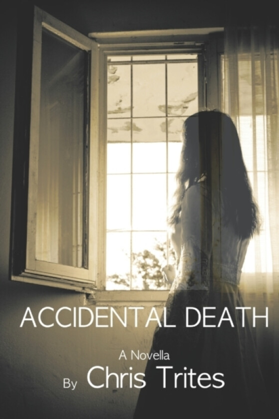 Accidental Death av Chris Trites (Paperback)