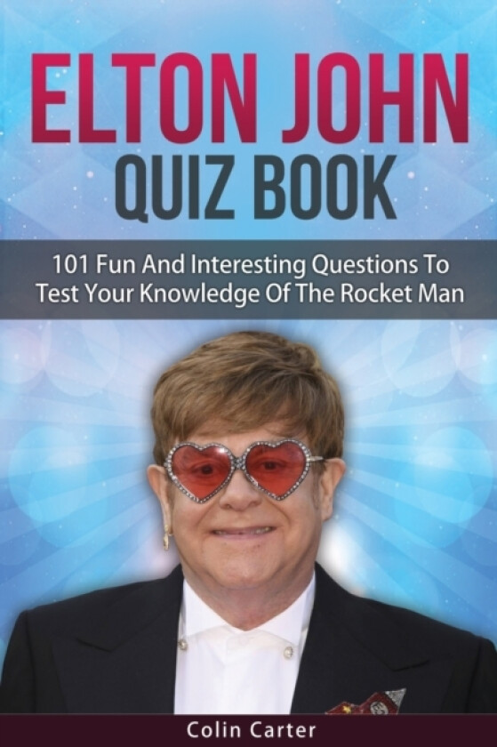 Elton John Quiz Book av Colin Carter (Paperback)