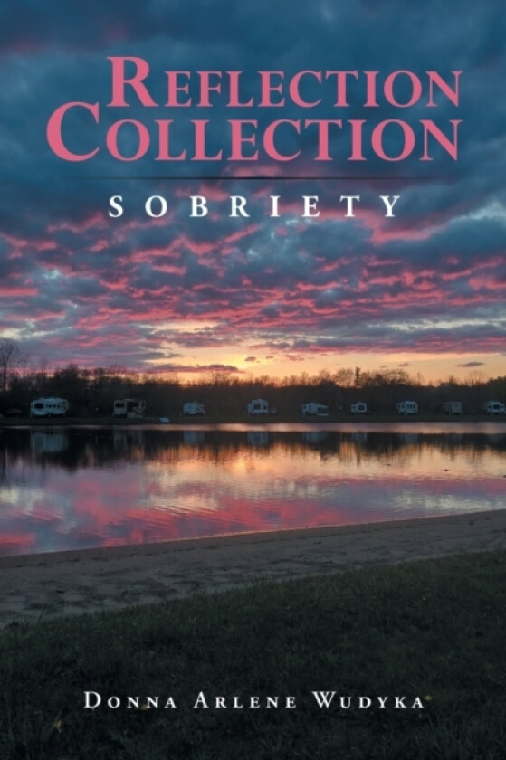 Reflection Collection av Donna Arlene Wudyka (Paperback)