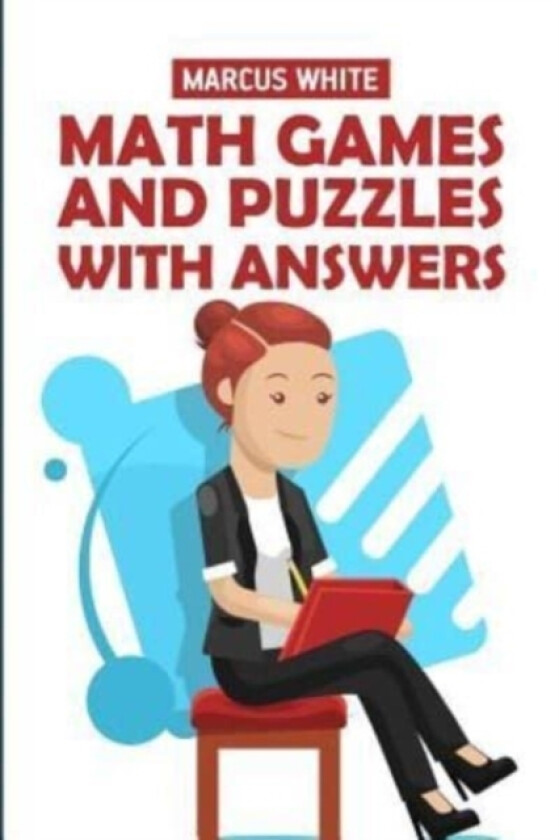 Math Games And Puzzles With Answers av Marcus White (Paperback)