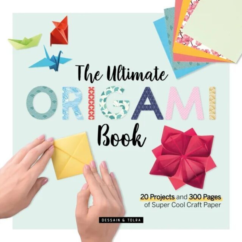 The Ultimate Origami Book av Larousse