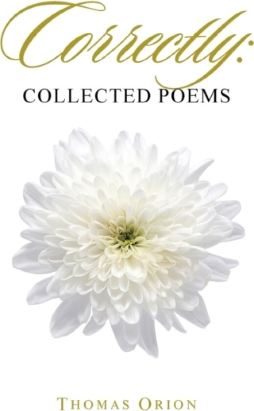 Correctly av Thomas Orion (Paperback)
