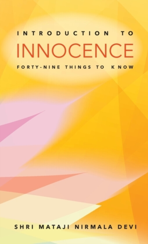Introduction to Innocence av Shri Mataji Nirmala Devi (Paperback)