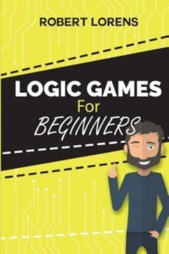Logic Games For Beginners av Robert Lorens (Paperback)