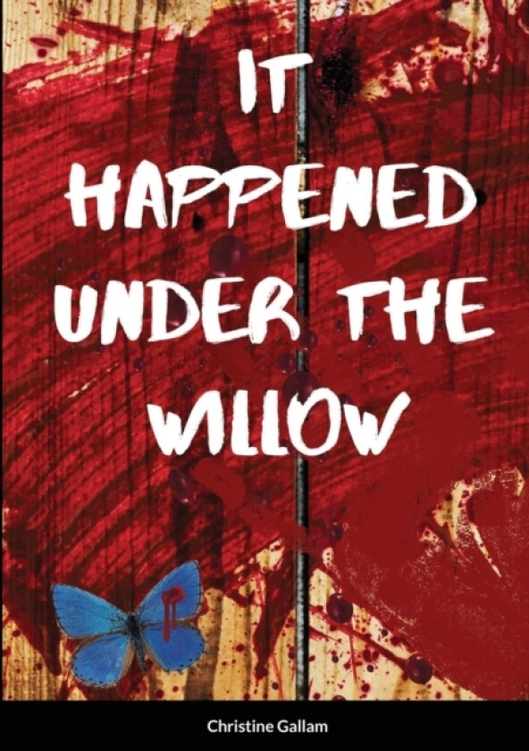 It Happened Under the Willow av Christine Gallam (Paperback)