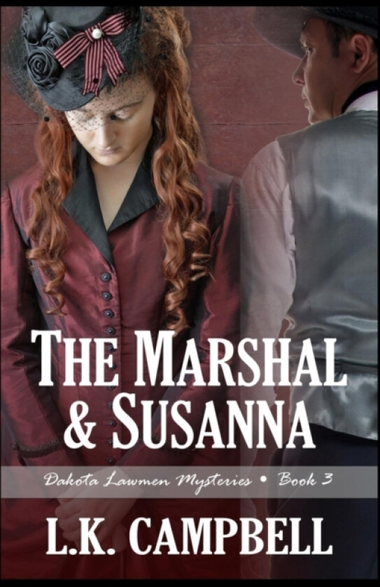The Marshal & Susanna av L K Campbell (Paperback)