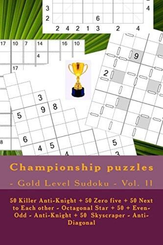 Championship puzzles - Gold Level Sudoku - Vol. 11 av Andrii Pitenko (Paperback)