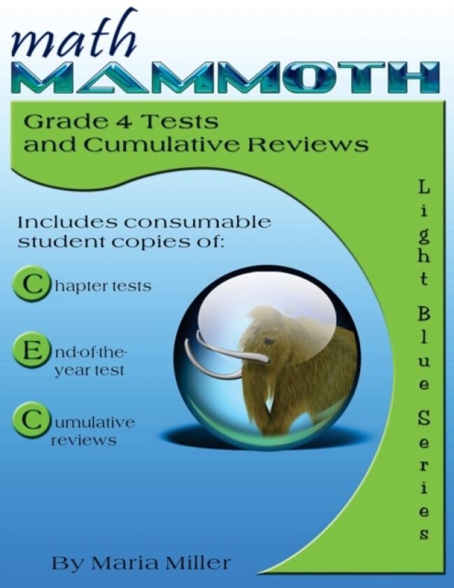 Math Mammoth Grade 4 Tests and Cumulative Reviews av Maria Miller (Paperback)