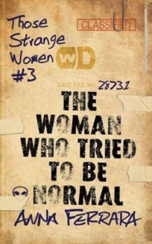 The Woman Who Tried To Be Normal av Anna Ferrara (Paperback)