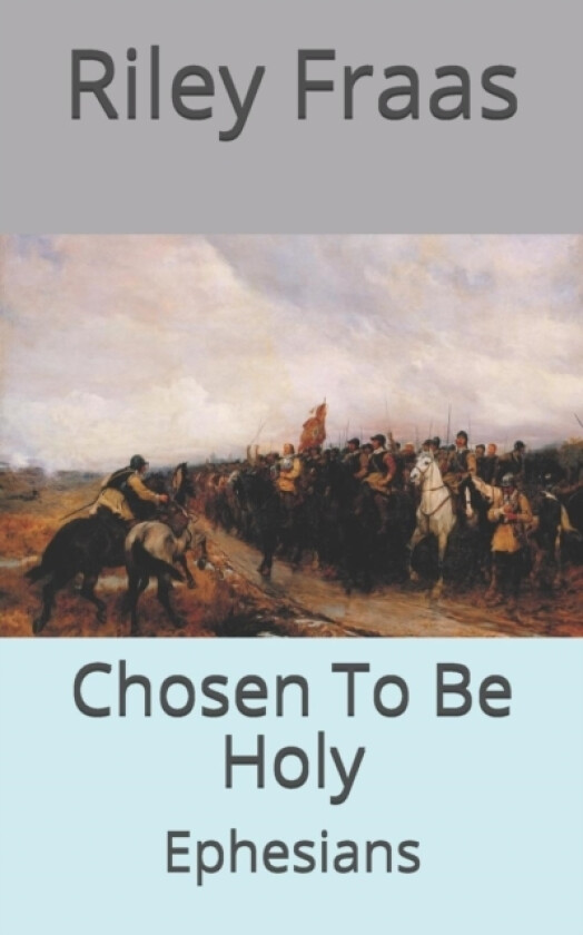 Chosen To Be Holy av Riley Fraas (Paperback)