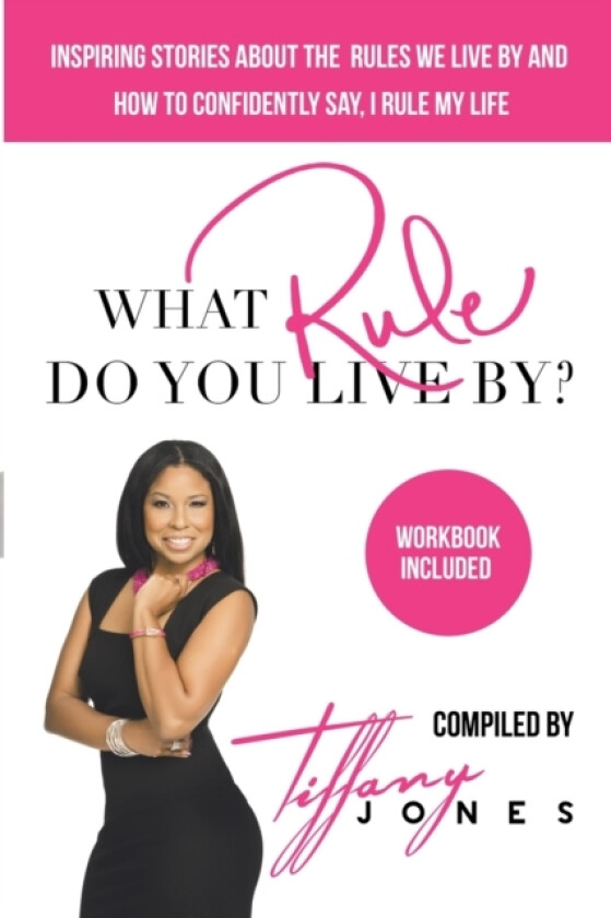 What Rule Do You Live By? av Tiffany Jones (Paperback)