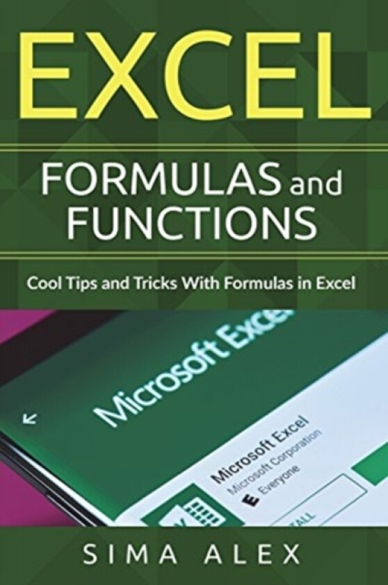 Excel Formulas And Functions av Sima Alex (Paperback)