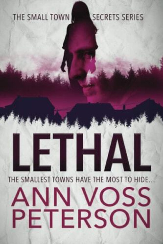 Lethal av Ann Voss Peterson (Paperback)