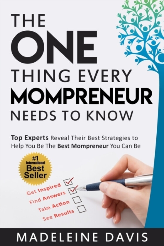 The One Thing Every Mompreneur Needs to Know av Madeleine Davis (Paperback)
