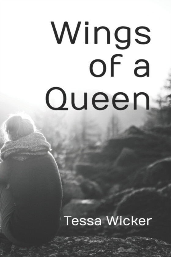 Wings of a Queen av Tessa Wicker (Paperback)