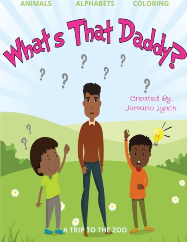 What's That Daddy? av Jamario Lynch (Paperback)