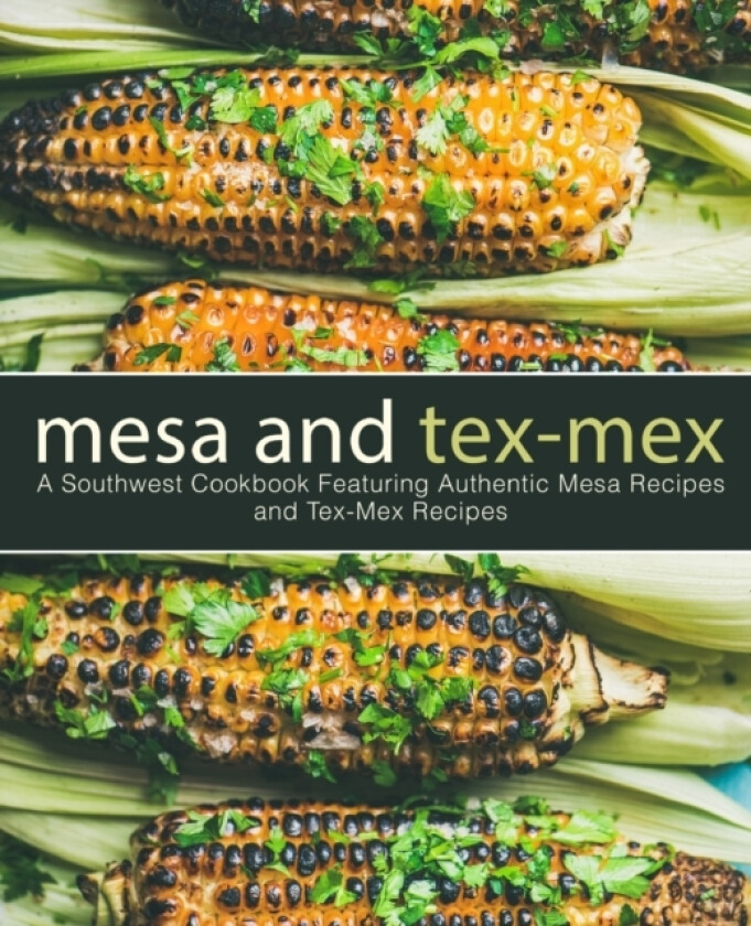 Mesa and Tex-Mex av Booksumo Press (Paperback)