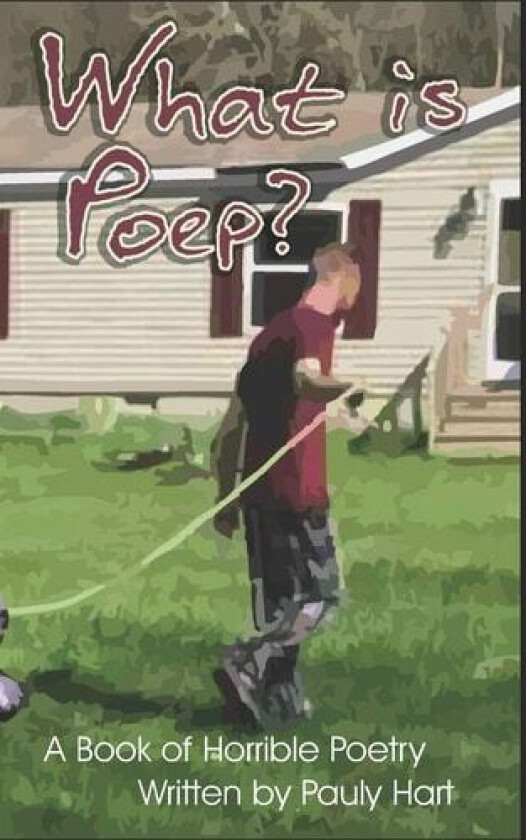 What Is Poep? av Pauly Hart (Paperback)
