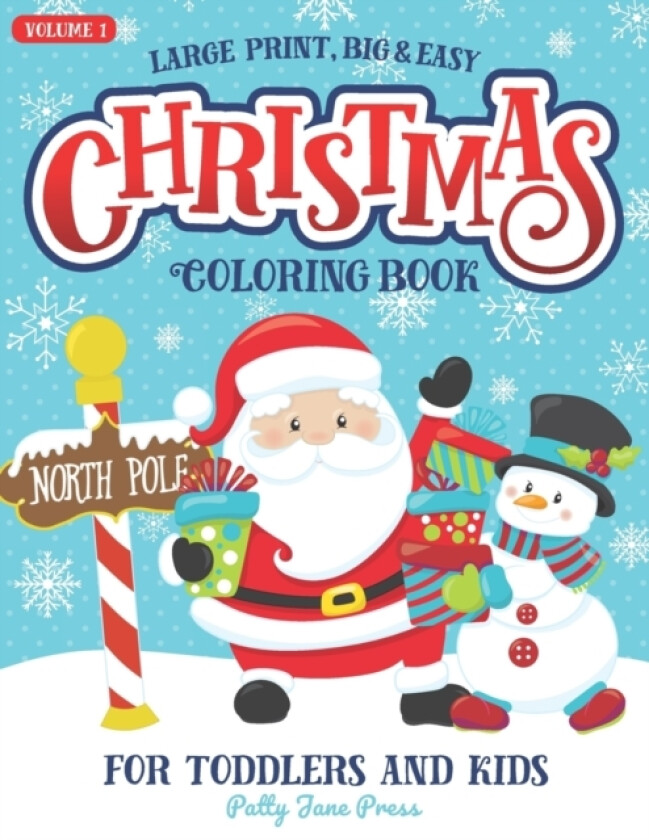 Christmas Coloring Book For Toddlers And Kids Large Print Big And Easy av Patty Jane Press (Paperback)