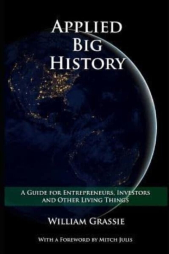 Applied Big History av William Grassie (Paperback)