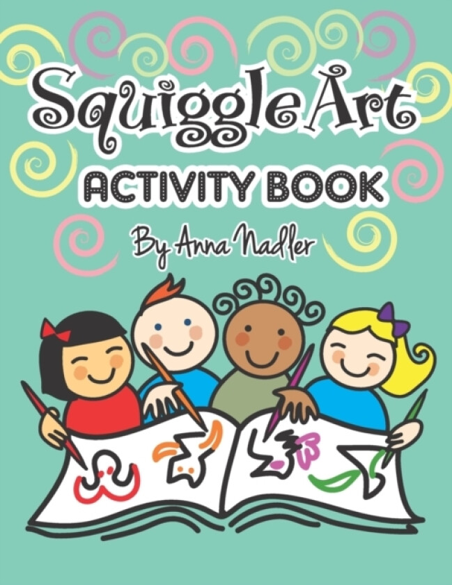 Squiggle Art Activity Book av Anna Nadler (Paperback)