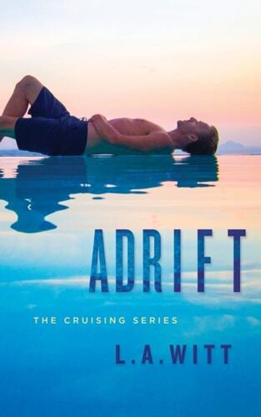 Adrift (Cruising) av L. A. Witt (Paperback)