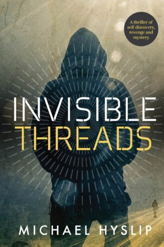 Invisible Threads av Michael Hyslip (Paperback)