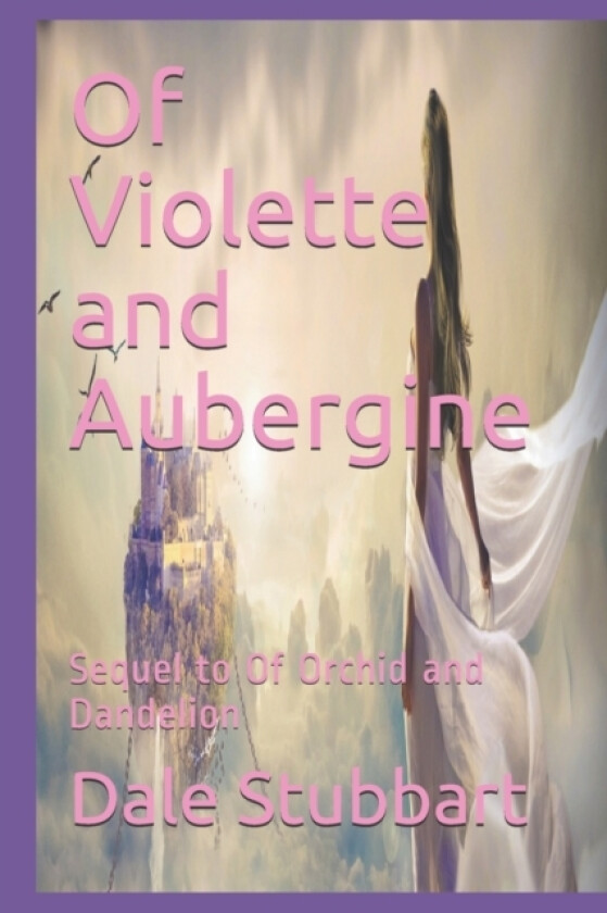 Of Violette and Aubergine av Dale Stubbart (Paperback)