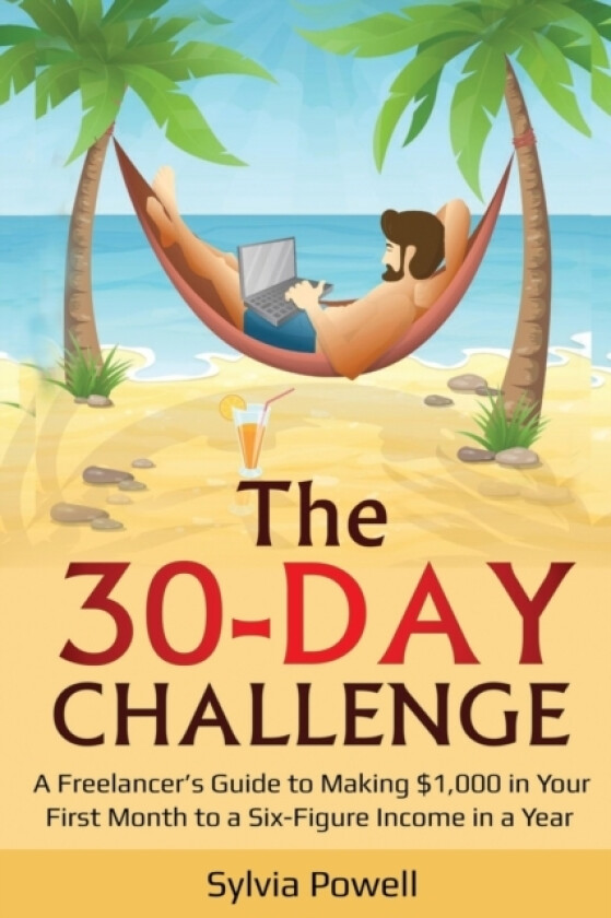 The 30-Day Challenge av Sylvia Powell (Paperback)