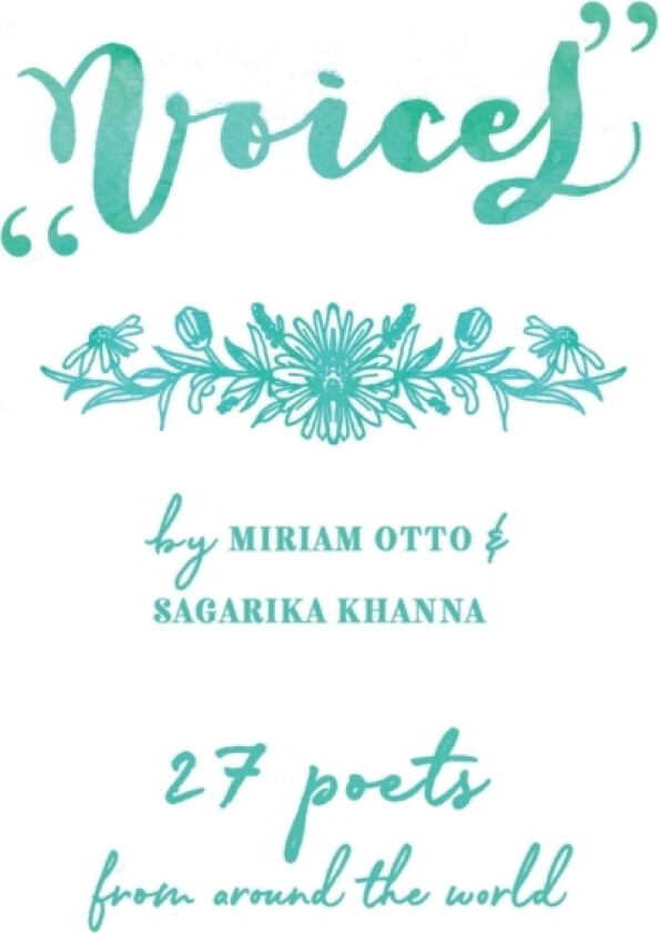 Voices av Sagarika Khanna, Miriam Otto (Paperback)