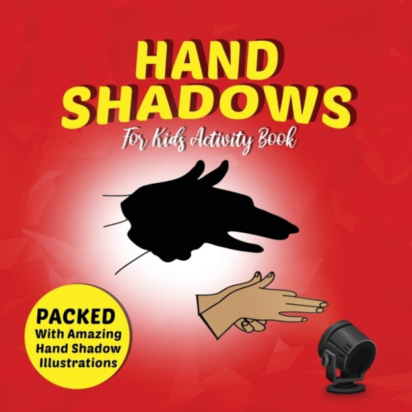 Hand Shadows For Kids Activity Book av Sd Books (Paperback)