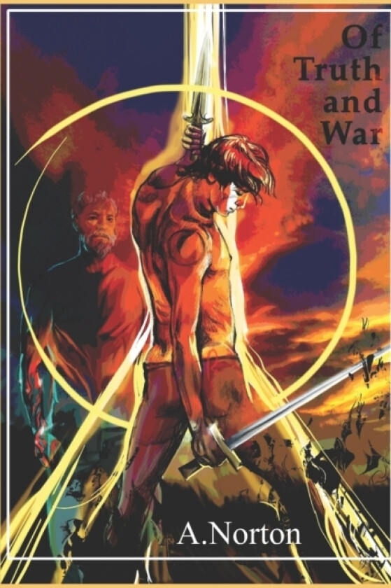 Of Truth and War av Anthony Norton (Paperback)