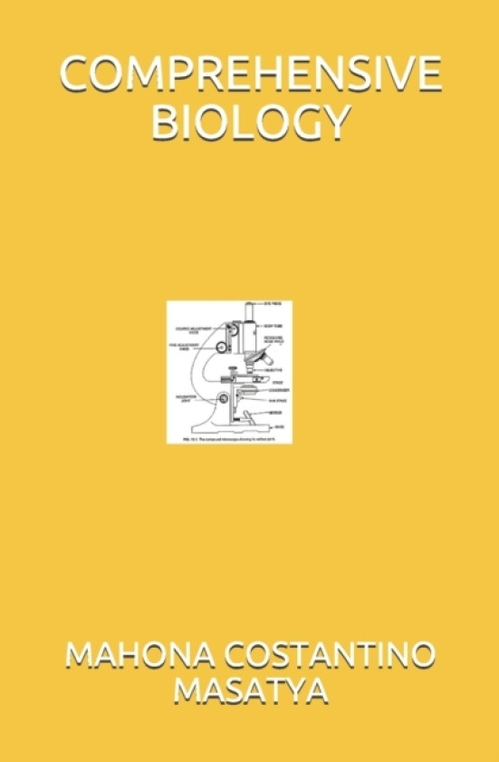 Comprehensive Biology av Costantino M Masatya (Paperback)