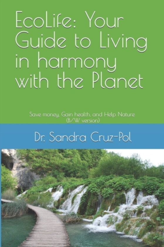 EcoLife av Sandra PH D Cruz-Pol (Paperback)