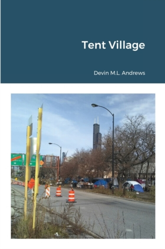 Tent Village av Devin M L Andrews (Paperback)