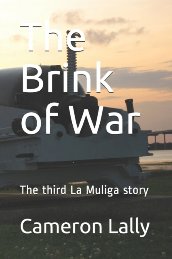 The Brink of War av Cameron Lally (Paperback)