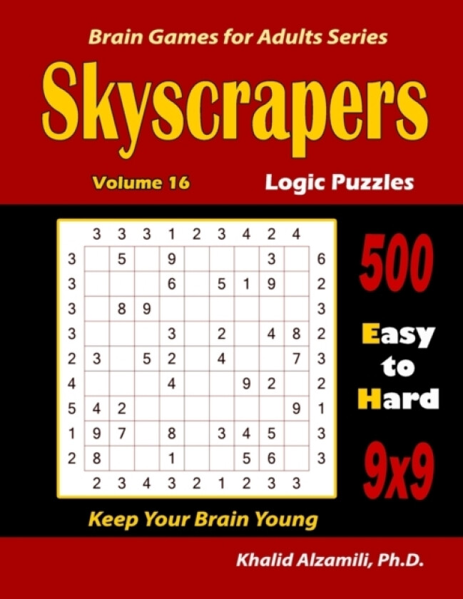 Skyscrapers Logic Puzzles av Khalid Alzamili (Paperback)