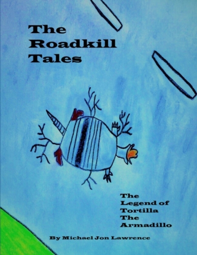 The Roadkill Tales av Michael Jon Lawrence (Paperback)