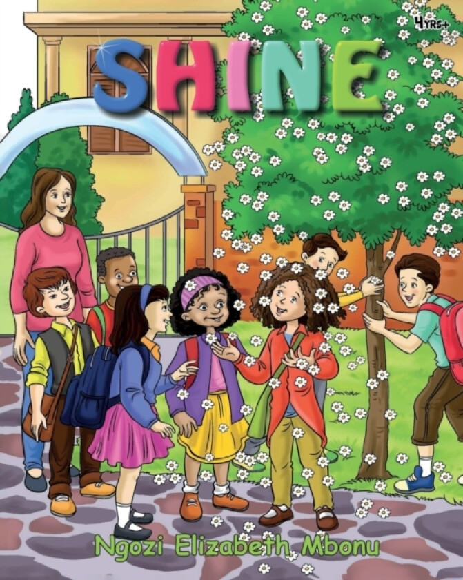 Shine av Ngozi Elizabeth Mbonu (Paperback)