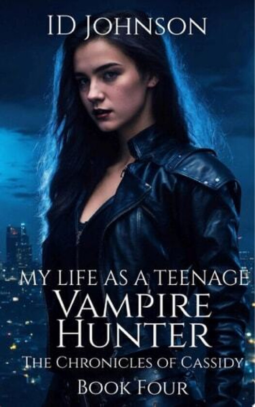 My Life As a Teenage Vampire Hunter av Id Johnson (Paperback)