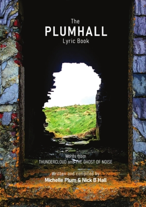 The PLUMHALL Lyric Book av Michelle Plum, Nicholas Hall (Paperback)