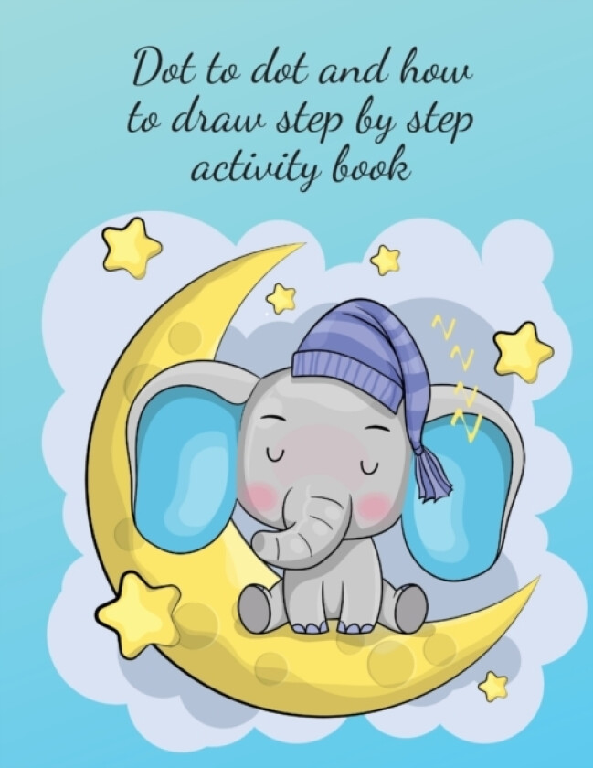 Dot to dot and how to draw step by step activity book av Cristie Publishing (Paperback)