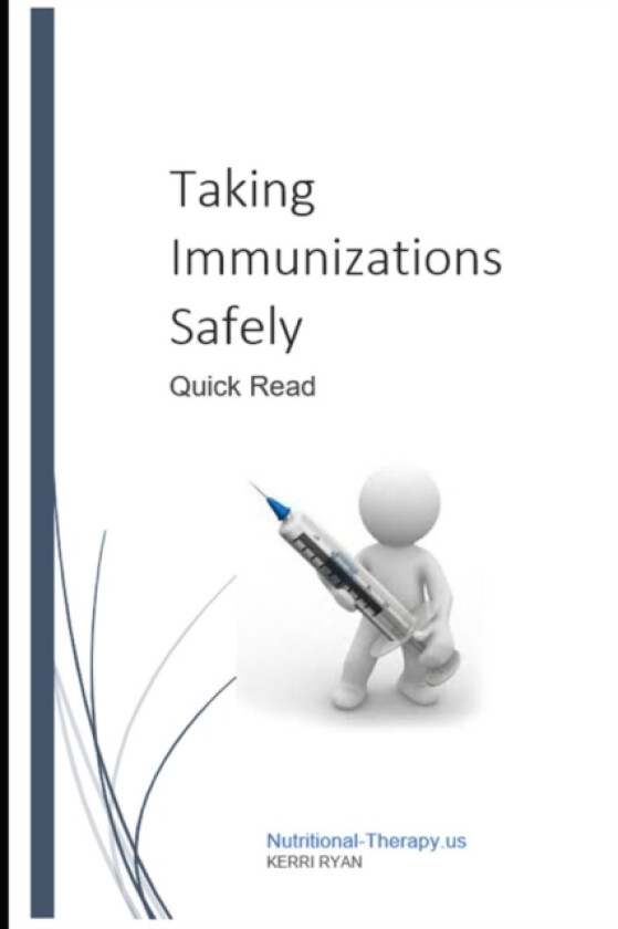 Taking Immunization Safely av Kerri Ryan (Paperback)