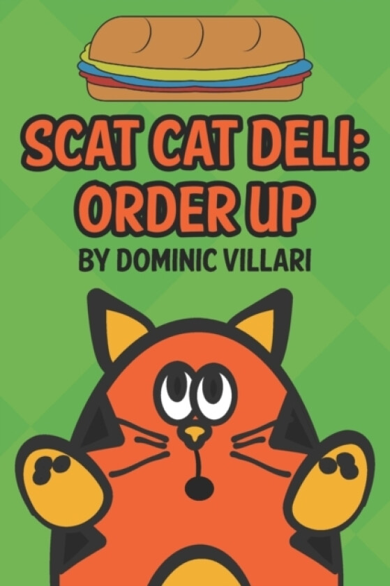 Scat Cat Deli av Dominic Villari (Paperback)