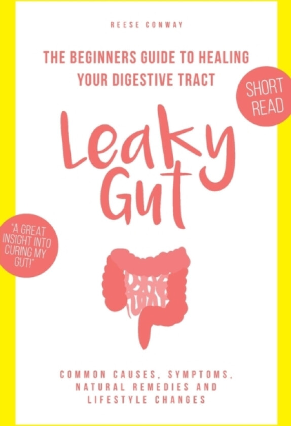 Leaky Gut av Reese Conway (Paperback)